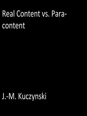 cover image of Real Content vs. Para-content